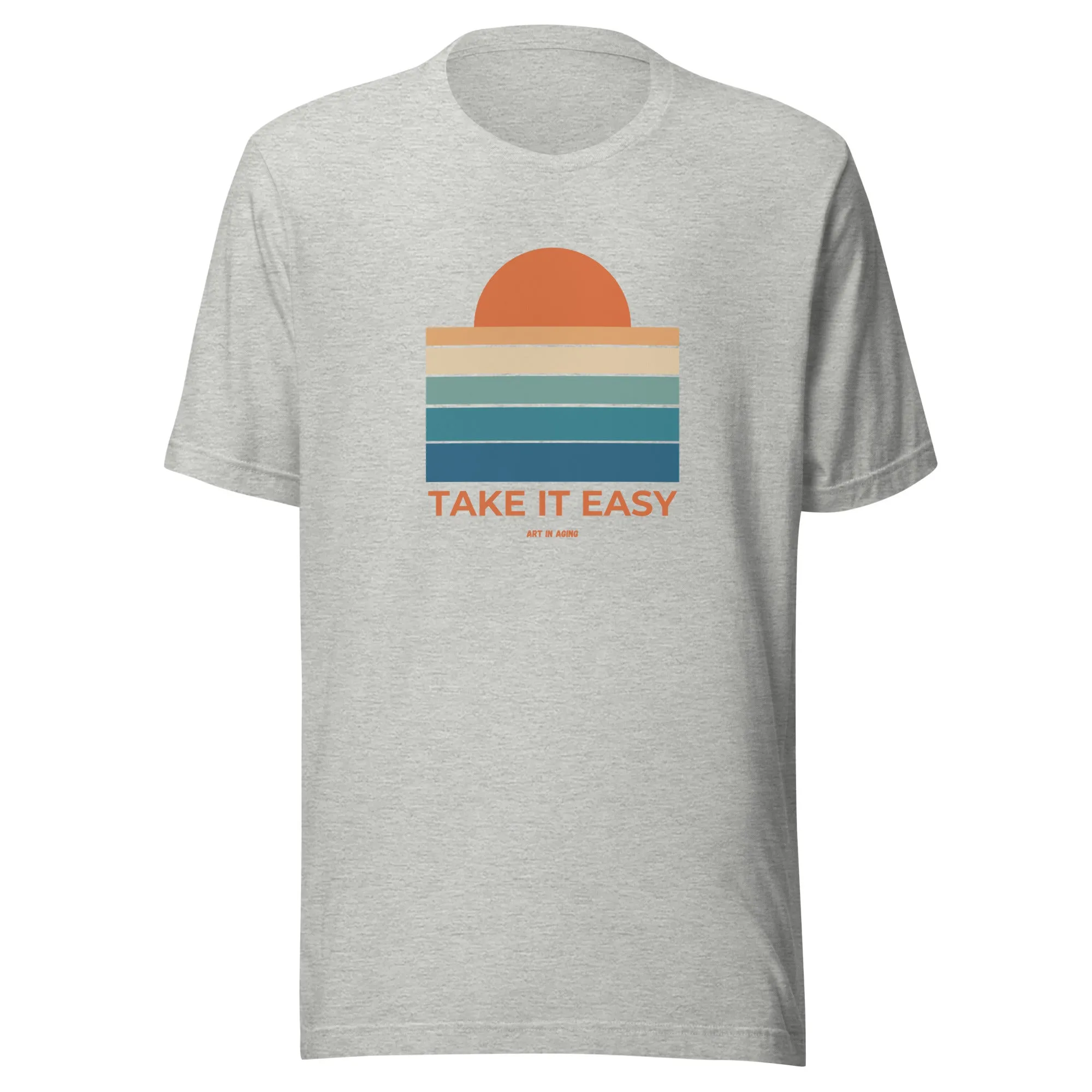 Take it Easy T-Shirt